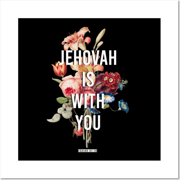 Jehovah is with you Wall Art by KA Creative Design